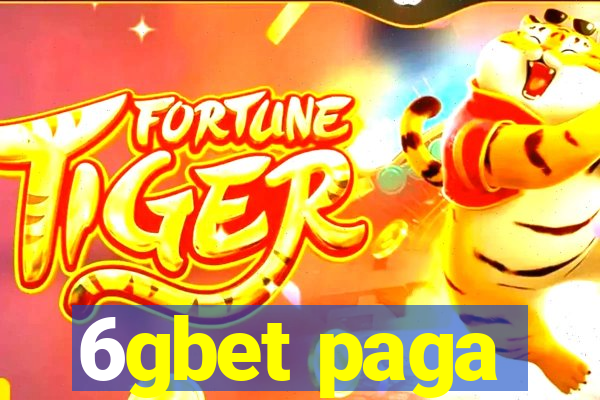 6gbet paga